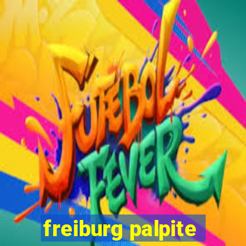 freiburg palpite